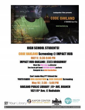 Code Oakland Screenings May 9th and 16th